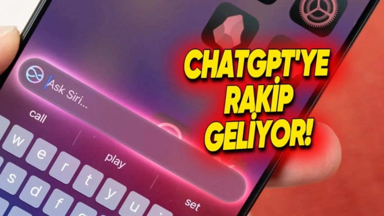 Apple, ChatGPT'ye Rakip Geliştiriyor!