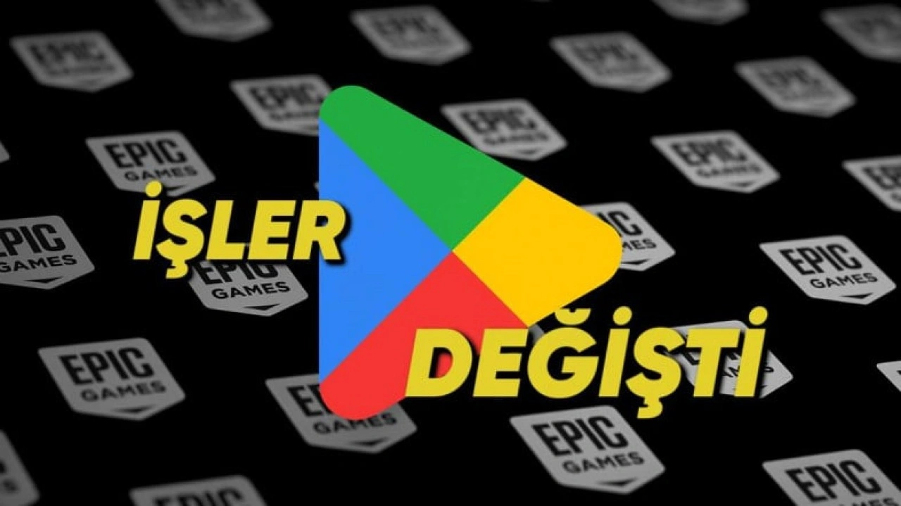 Epic Games’in Hukuki Zaferi, Play Store'u Sonsuza Dek Değiştirecek