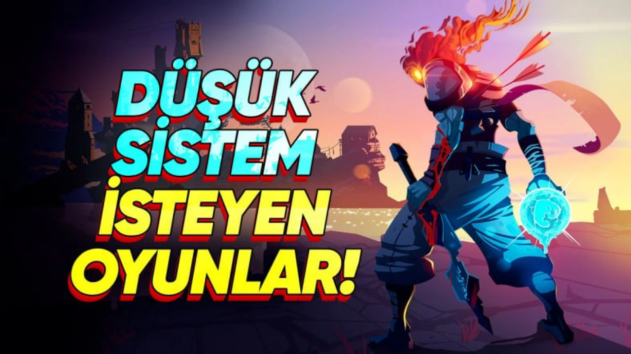 Epic Games Yaz İndirimleri'nden Düşük Sistem Gereksinimli Oyunlar