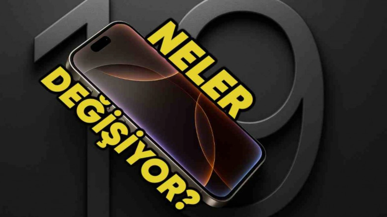 iOS 19 Sürümüyle Gelebilecek Tüm Önemli Değişiklikler Sızdırıldı