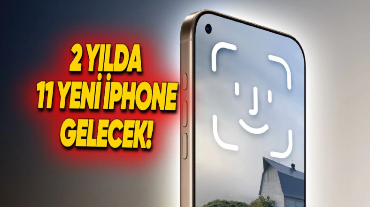 iPhone'ların Yol Haritası Sızdırıldı: Büyük Değişiklikler Geliyor!