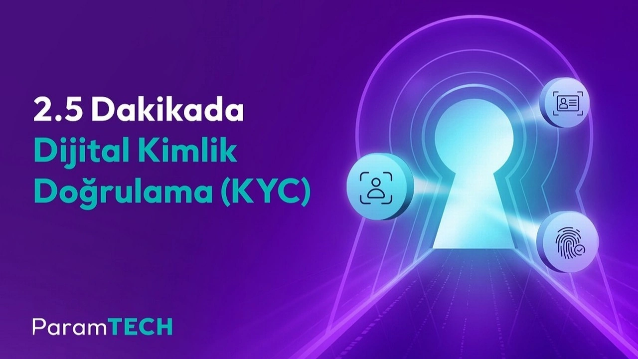 ParamTECH'ten y&uuml;zde 80 tasarruf sağlayan dijital kimlik doğrulama &ccedil;&ouml;z&uuml;m&uuml;