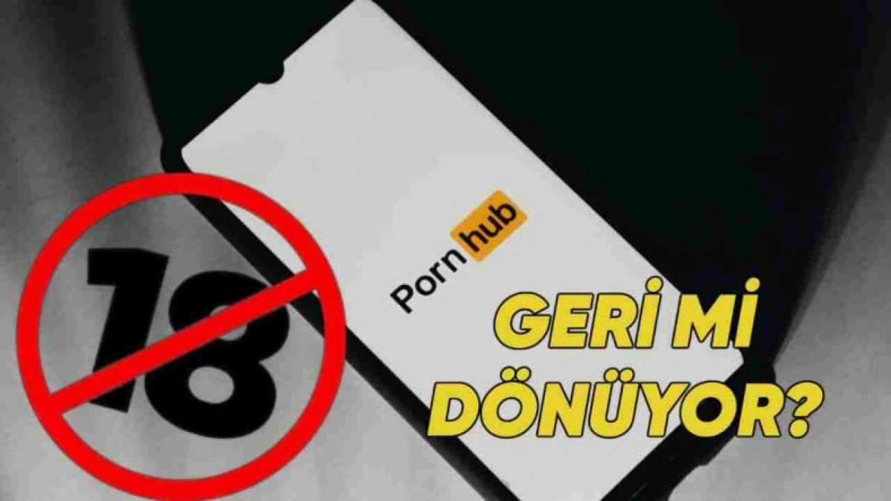 Pornhub, Yaş Doğrulama Kurallarını Kabul Ederse Geri Dönecek