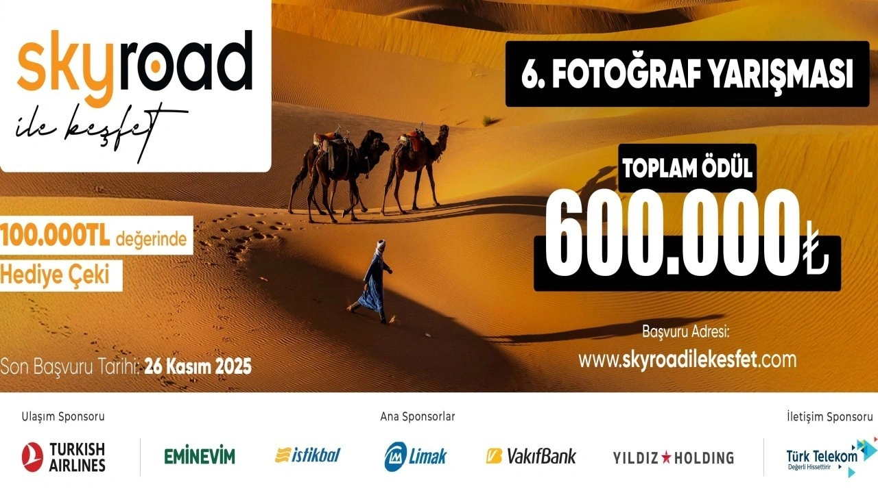 Skyroad ile Keşfet 6’ncı Fotoğraf Yarışması’nın başvuruları başladı