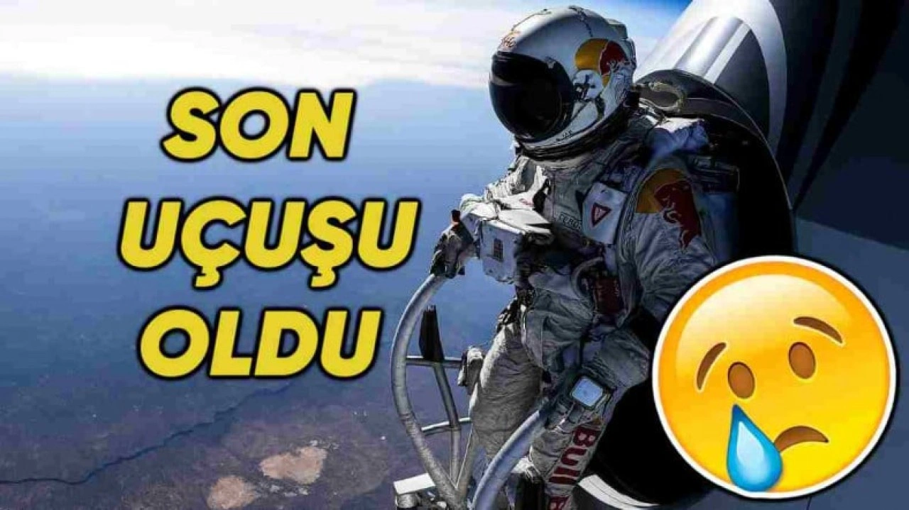 "Uzaydan Atlayan Adam" Yamaç Paraşütü Kazasında Hayatını Kaybetti