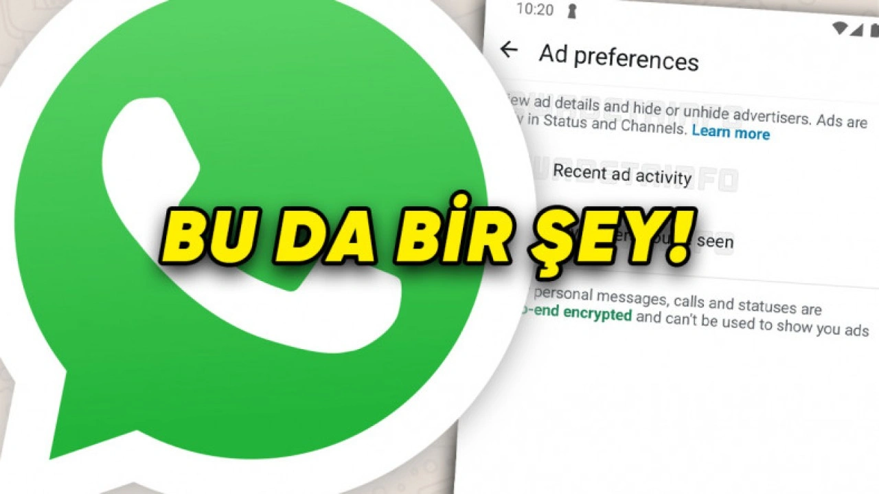 WhatsApp'a Eklenecek Reklamlar Bölümünden Yeni Bilgiler