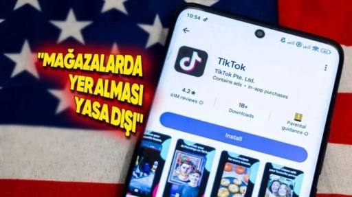 ABD'nin TikTok Yasağı, Apple ve Google'a Büyük Sorun Yaratabilir