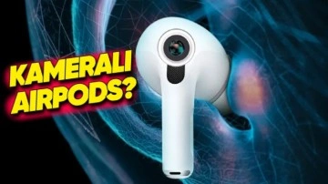 Apple, AirPods'a Kamera Ekleyecek: İşte Çıkış Tarihi