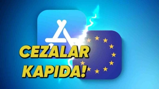 Avrupa Komisyonu Apple’ın Peşini Bırakmıyor: Yeni Cezalar Kapıda