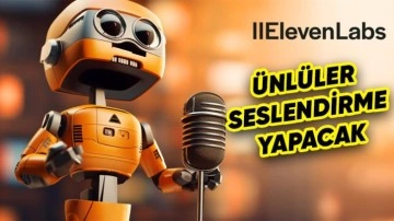 ElevenLabs, Vefat Etmiş Ünlü İsimlerin Seslerini Kullanacak