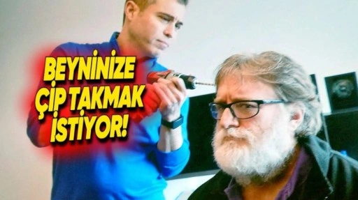 Gabe Newell'ın Beyin Çipi Şirketi, Planlarını Açıkladı