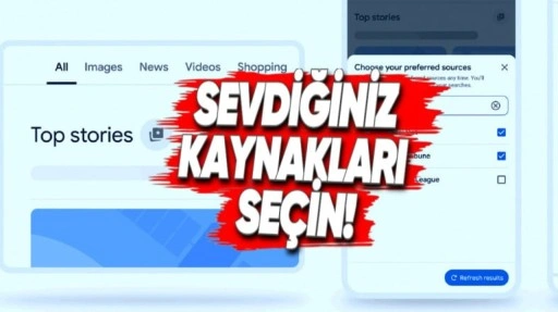 Google Arama'ya Tercih Edilen Kaynaklar Özelliği Geliyor!