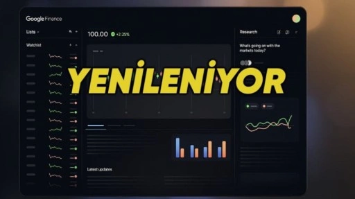 Google Finans, Yapay Zekâ Desteğiyle Baştan Aşağı Yenileniyor