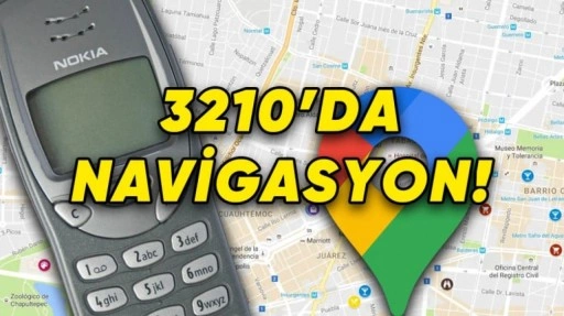 Google Haritalar, Nokia 3210 Ekranında Nasıl Görünürdü?
