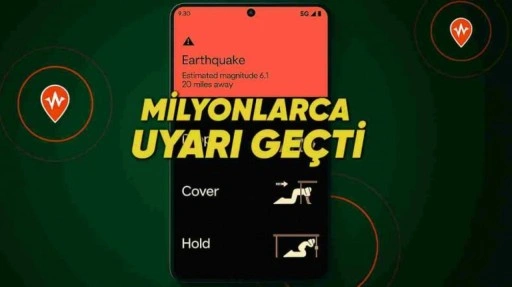 Google’ın Deprem Uyarı Sistemi Bugüne Kadar 790 Milyon Uyarı Gönderdi