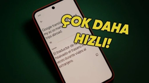 Google Translate’e Güncelleme: Hız ve Doğruluk Modları Geliyor