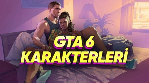 GTA 6 Karakterleri