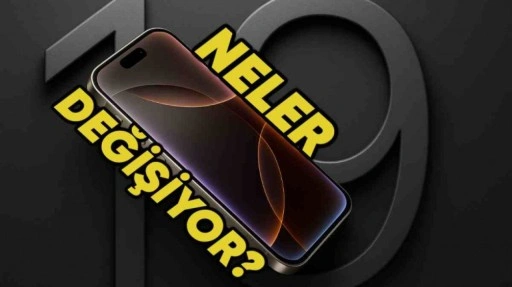iOS 19 Sürümüyle Gelebilecek Tüm Önemli Değişiklikler Sızdırıldı