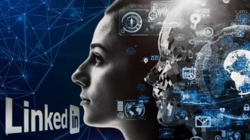 LinkedIn'den Yapay Zekâ Destekli Premium Şirket Sayfaları