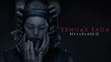 Senua's Saga: Hellblade 2 Sistem Gereksinimleri Belli Oldu
