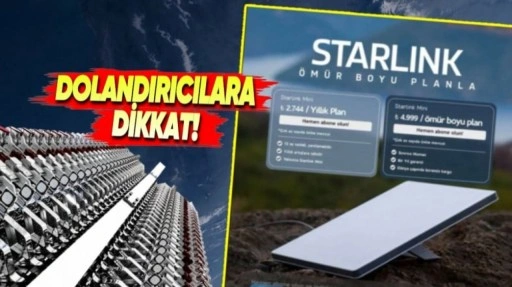 Starlink Dolandırıcılarına Dikkat! Sahte Abonelik Satıyorlar