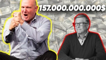 Steve Ballmer'in Serveti, Bill Gates'i Geçti