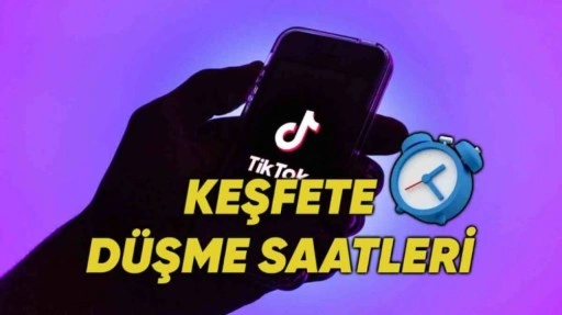 TikTok’ta Keşfete Düşmek İçin Ne Zaman Video Atılmalı?