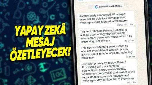 WhatsApp'a Yapay Zekâ Destekli Mesaj Özetleme Geliyor!