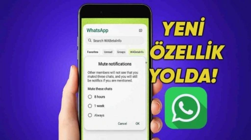 WhatsApp'ın Sohbet Yönetimini Kolaylaştıracak Yeni Bir Özellik Getiriyor!