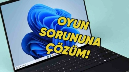 Windows 11’de Oyunları Açtırtmayan Hata İçin Acil Güncelleme Geldi