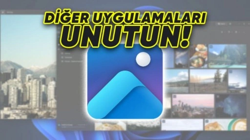 Windows Fotoğraflar Uygulamasına Yepyeni Özellikler Geliyor